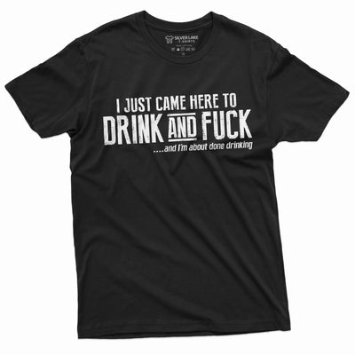 Men's funny offensive Humor T-shirt Drink and F*ck adult Tee Shirt Humor Gift Mans Birthday Tee Shirt