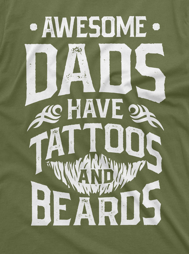 Mens Beard and Tattoo Birthday Gift Fathers Day Shirt Awesome Dad T-shirt Tees