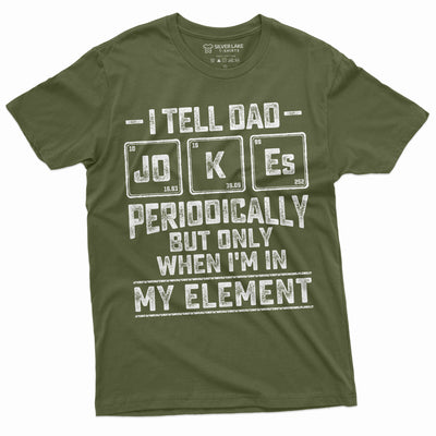 Men's Funny Dad Jokes Chemistry T-shirt Periodic Table Element Chemist Dad Father's day Gift shirt for him
