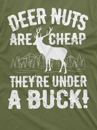 Men's Funny Deer Nuts Are Cheap Humor Shirt Birthday Gifts Hunting Hunter Papa Grandpa Dad Shirts