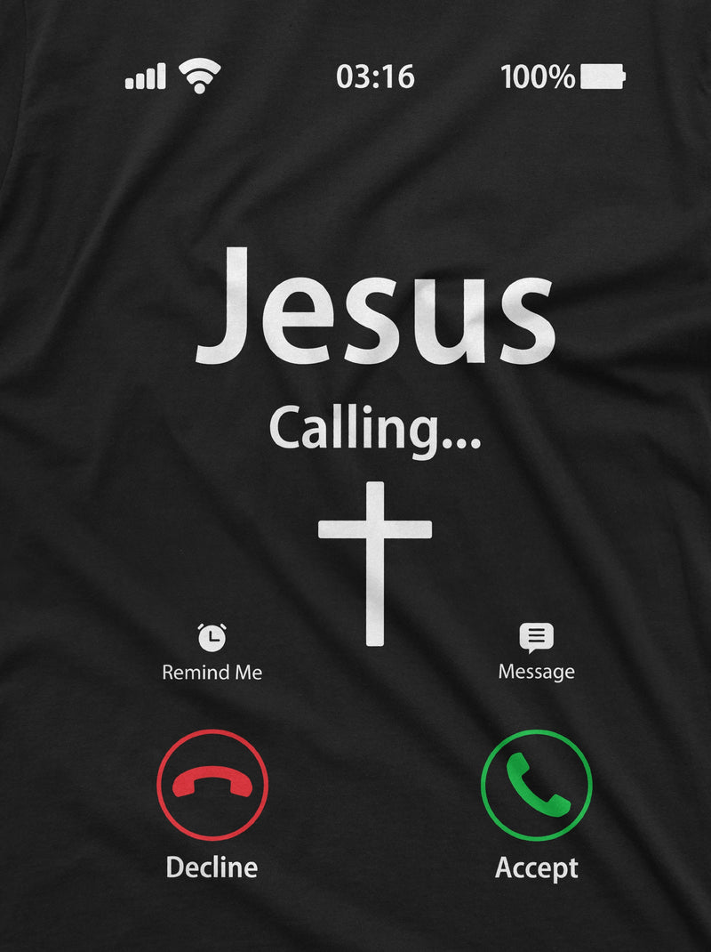 Jesus Calling Accept Decline Phone Menu Tee Shirt Church Christian Gifts Tee Womens Womens Unisex Tee