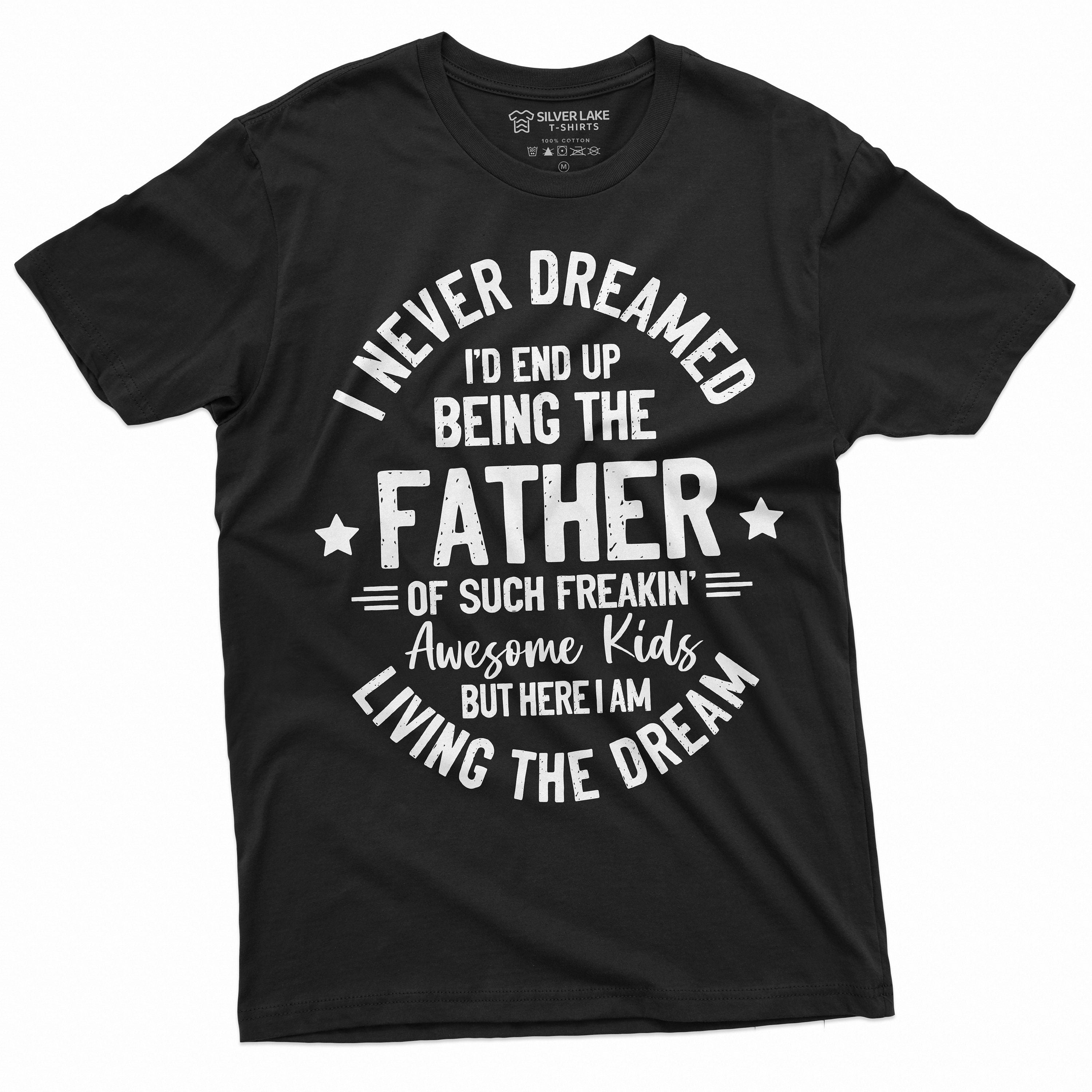 Mens Cute Funny Fathers Day Gift T-Shirt From Wife Daughter Son