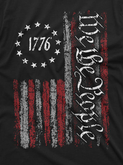 We the People Tee Shirt 1776 Independence Day 4th of July USA graphic flag print T-shirt Unisex Mens Womens Constitution Patriotic USA Tee