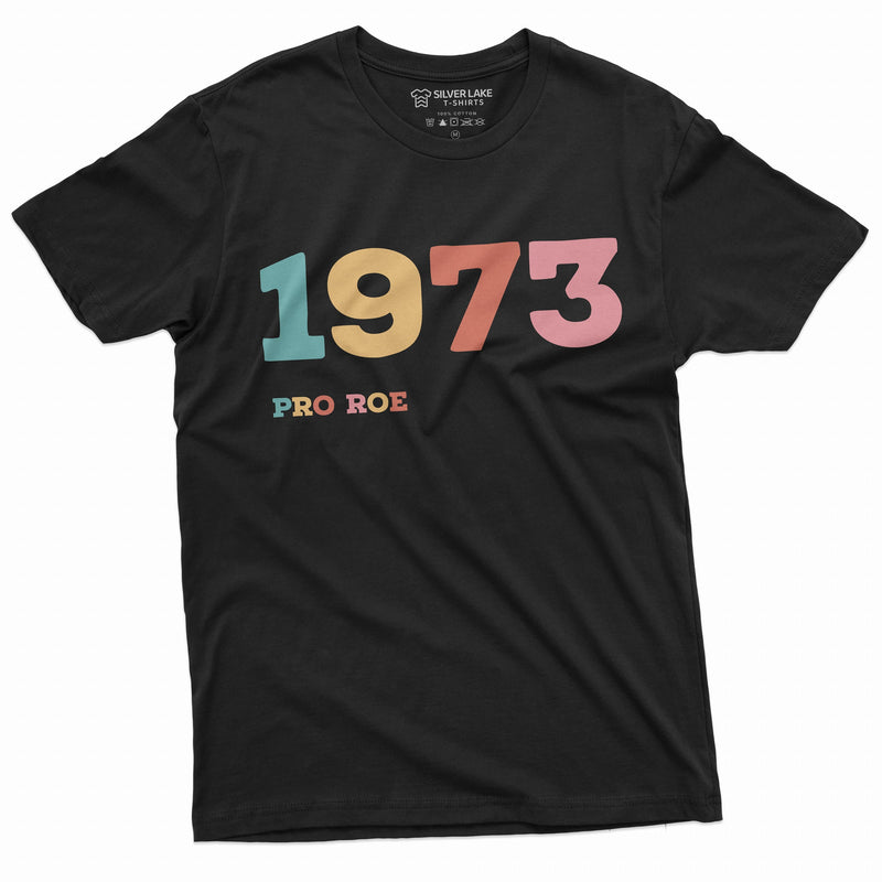 1973 Pro Roe Shirt Women&