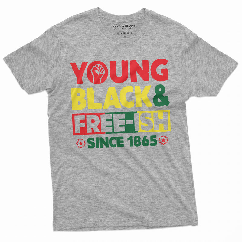 Young Black and Free-ish Juneteenth Mens Unisex Womens Tee Shirt Black Freedom Day Party Shirt Gift Jubilee Day Tee