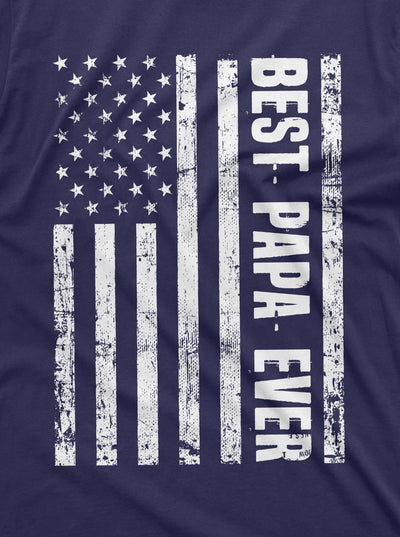 Men's Papa Shirt Fathers day best Papa ever Dad Daddy Grandpa Gift Birthday patriotic US flag Shirt for Man