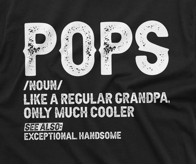 Pops Regular Grandpa Men's Humor T-shirt Papa Grandfather Birthday gift Father's day Shirt for Him