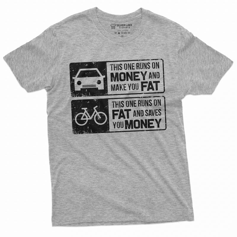 Bike T-shirt Biker Cyclist VS Car Tee Shirt Healthy Lifestyle Sports Shirt Runs on fat and saves you money bicycle tee gift shirt