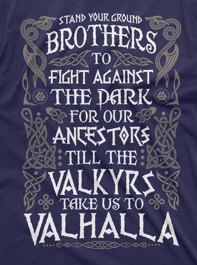 Men's Valkyr Valhalla T-shirt Ancestors Brotherhood Warrior Tee Shirt Thor Odin Norse Mythology Birthday Gift T-shirt For Him