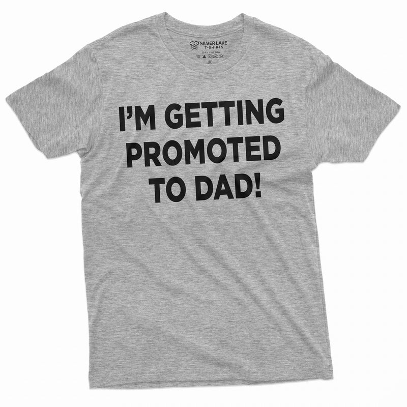 Mens Getting Promoted To Dad Tee shirt New father 2022 2023 Baby Shower announcement Tshirt Gender reveal Tee