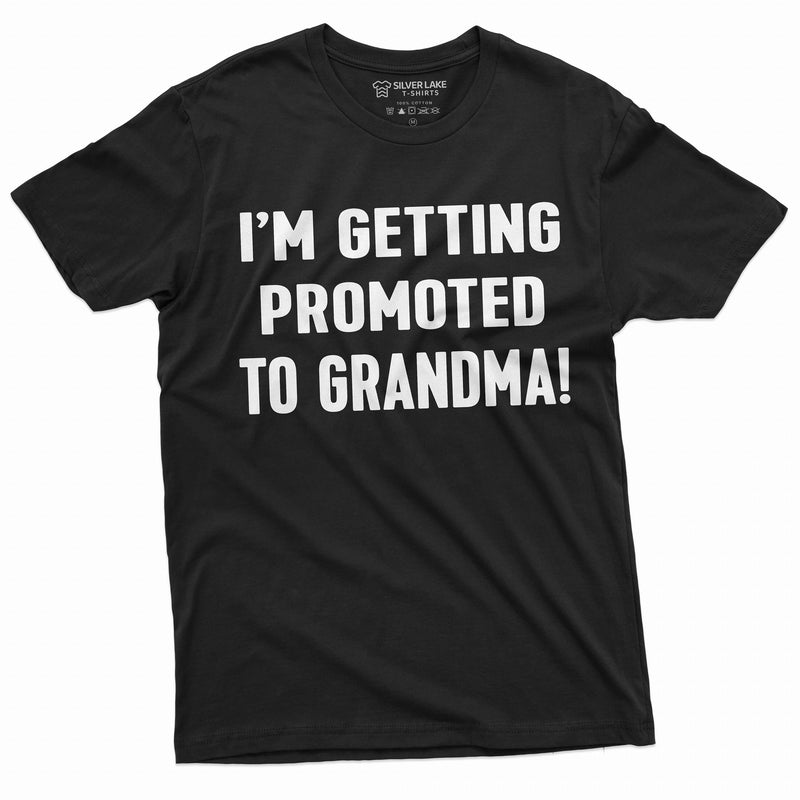 New baby announcement mom getting promoted to Grandma Tee Shirt gender reveal baby shower Tee for her Womens Unisex Tshirt