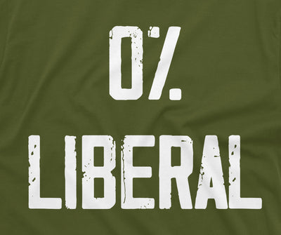 Zero % Liberal T-shirt Anti-Liberalism Mens Tee Shirt Republican Anti Democrats T-shirt Father's day Tee Shirt Dad Gifts