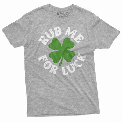 Men's St. Patrick's Day funny T-shirt rub me for luck Irish Clover Shamrock Lucky Tee