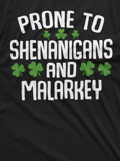 Funny Saint Patrick's day T-shirt shenanigans and Malarkey Tee Saint Patty's drinking pub Shirt