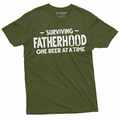 Men's Funny surviving fatherhood shirt new dad daddy father gift shirt beer humorous saying tee