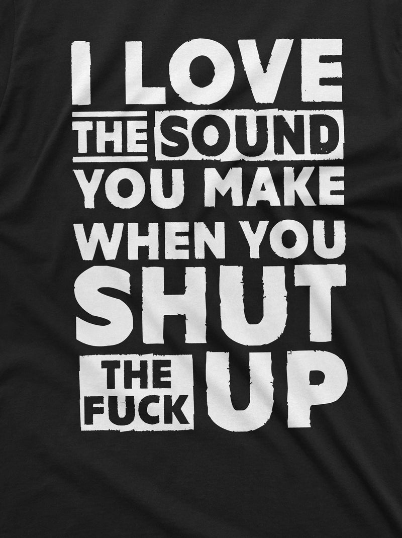 Mens funny rude offensive tshirt Shut up Stfu T-Shirt Humorous Sarcastic Saying tee