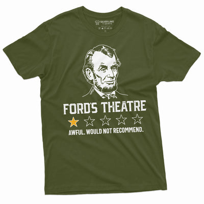 Men's Funny Abraham Lincoln Ford's Theatre negative review T-shirt 4th of July  tee