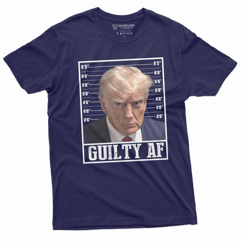 Donald Trump Police Mugshot Photo Shirt Funny Trump Shirt Trump Mugshot Guilty AF Shirt