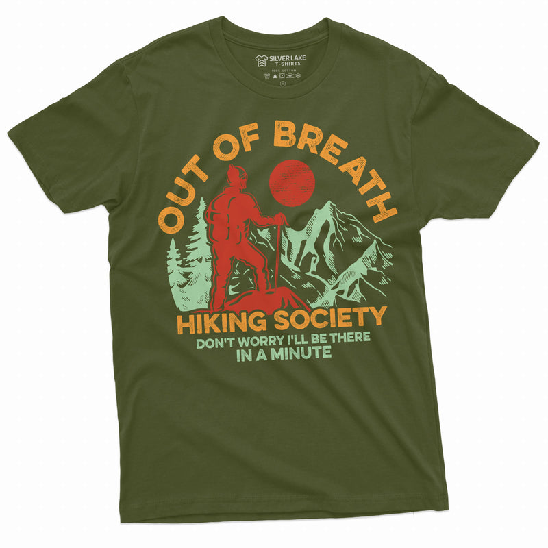 Out of breath hiking society T-shirt Hiker shirt nature tee shirt mountains woods gift funny shirt