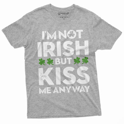 Non-Irish Funny St. Patrick's day T-shirt I am not Irish kiss me tee shirt Saint Patricks gift