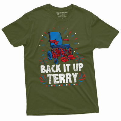 Men's funny 4th of July T-shirt Back it up Terry popular meme video Wheelchair fireworks Shirt