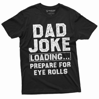 Dad Gifts for Christmas Funny Dad joke eye rolls Tee shirt Men's Father's day papa daddy tee shirt