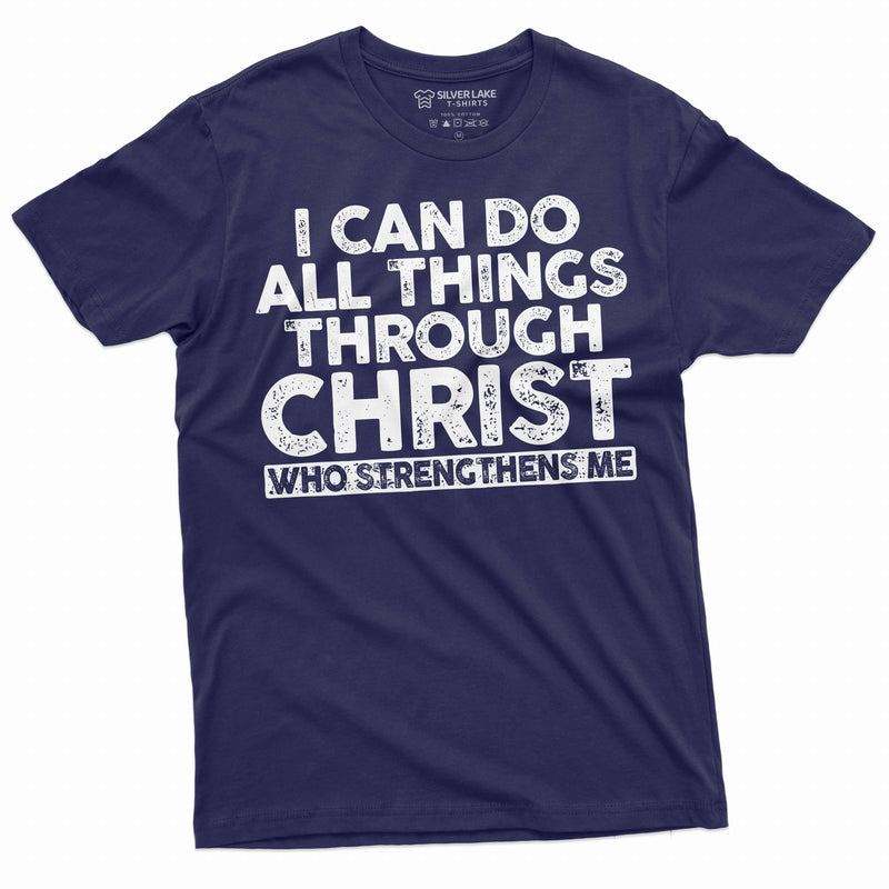 Christian Shirts I Can Do All Things Through Christ That Strengthens Me Shirt Faith Shirt